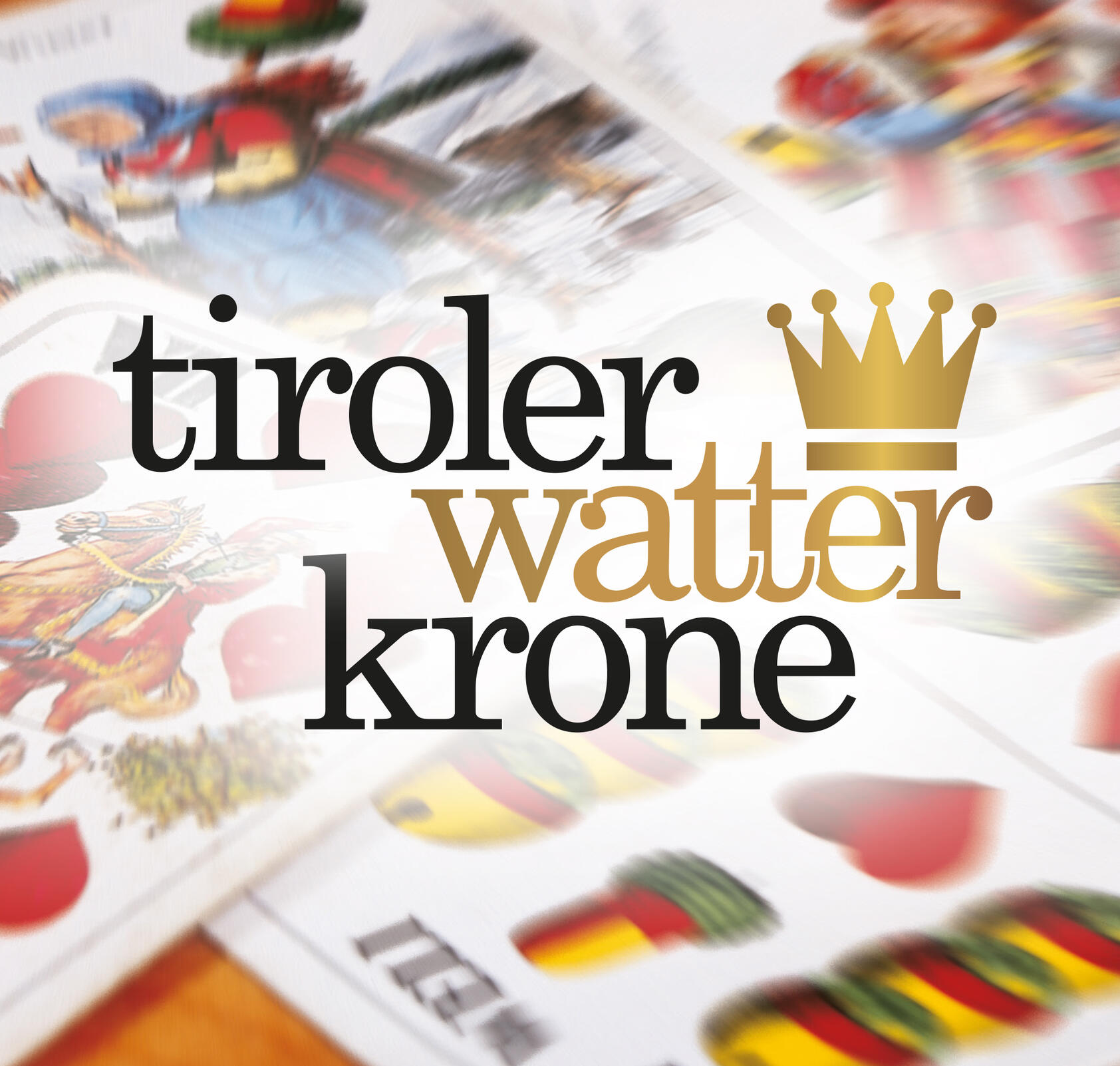 TIROLER Watter-Krone