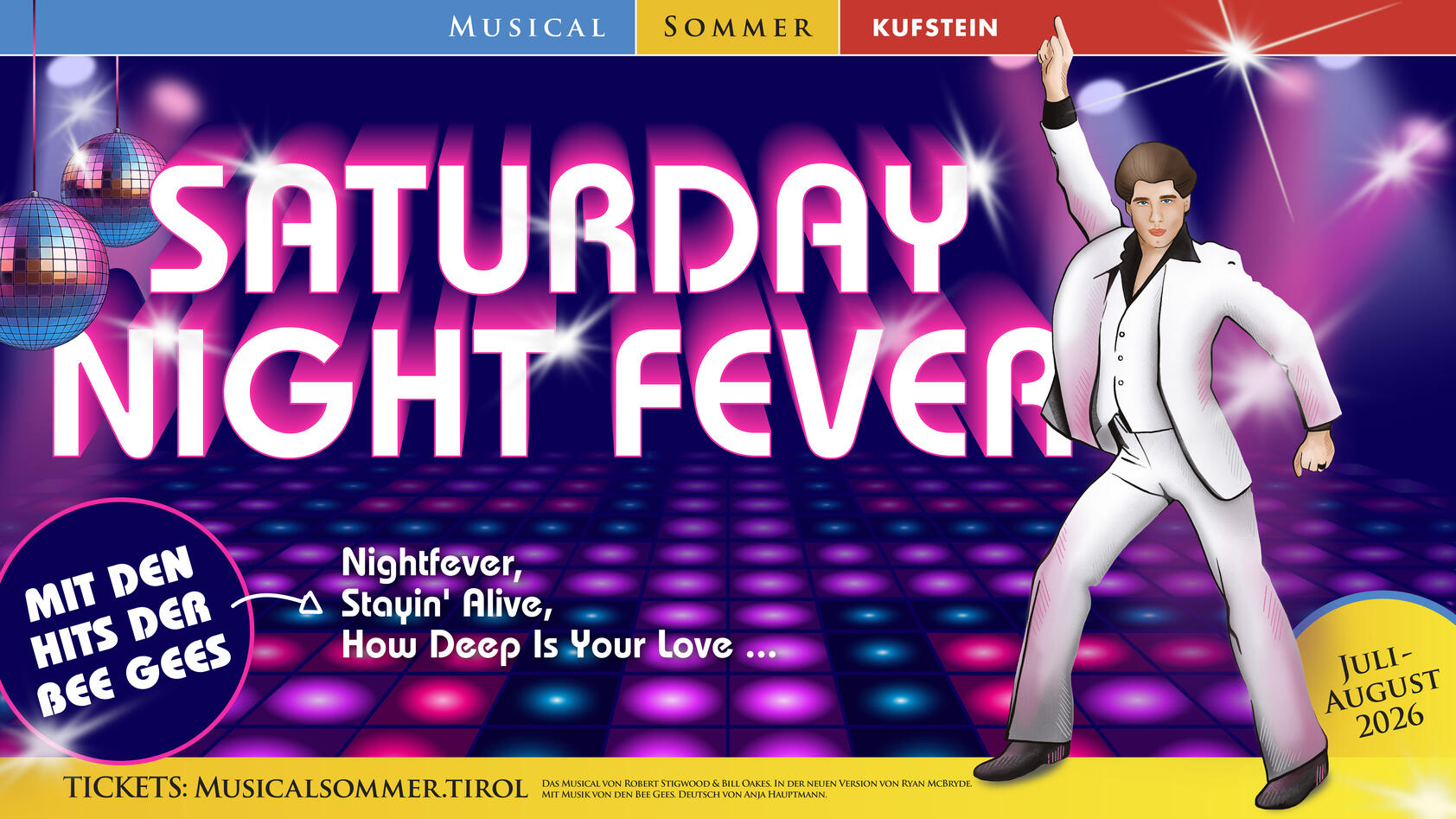Vorpremiere MusicalSommer Kufstein "SATURDAY NIGHT FEVER" - Gewinnspiel